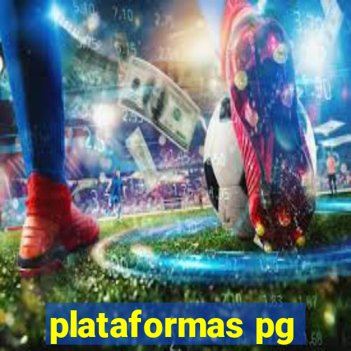 plataformas pg